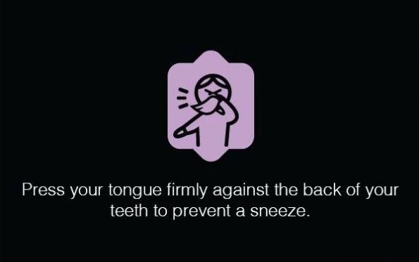 زبانتان را به صورت ثابت و مدت کوتاهی به قسمت پشت دندان ها به فشاری تا جلوی عطسه کردن شما را بگیرد